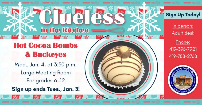 Come join in the cooking fun!  This program is for grades 6 through 12 and will take place the first Wednesday of the month September through May at 3:30 p.m.  This month’s project is:  Buckeyes and Cocoa Bombs.   Please sign up at the adult circulation desk, by phone at 419-396-7921 or 419-788-2768, or on our website at www.dorcascarey.org.