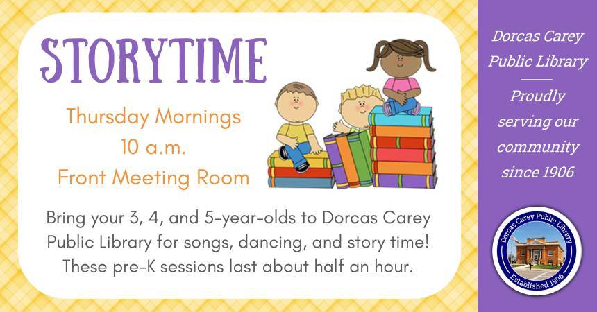 Storytime is for 3, 4 and 5-year old’s who have not started kindergarten.  Each session lasts approximately 30 minutes.  Activities include stories, songs, finger plays, and flannel board stories.  If school is not in session or is cancelled that day, there will not be Storytime.