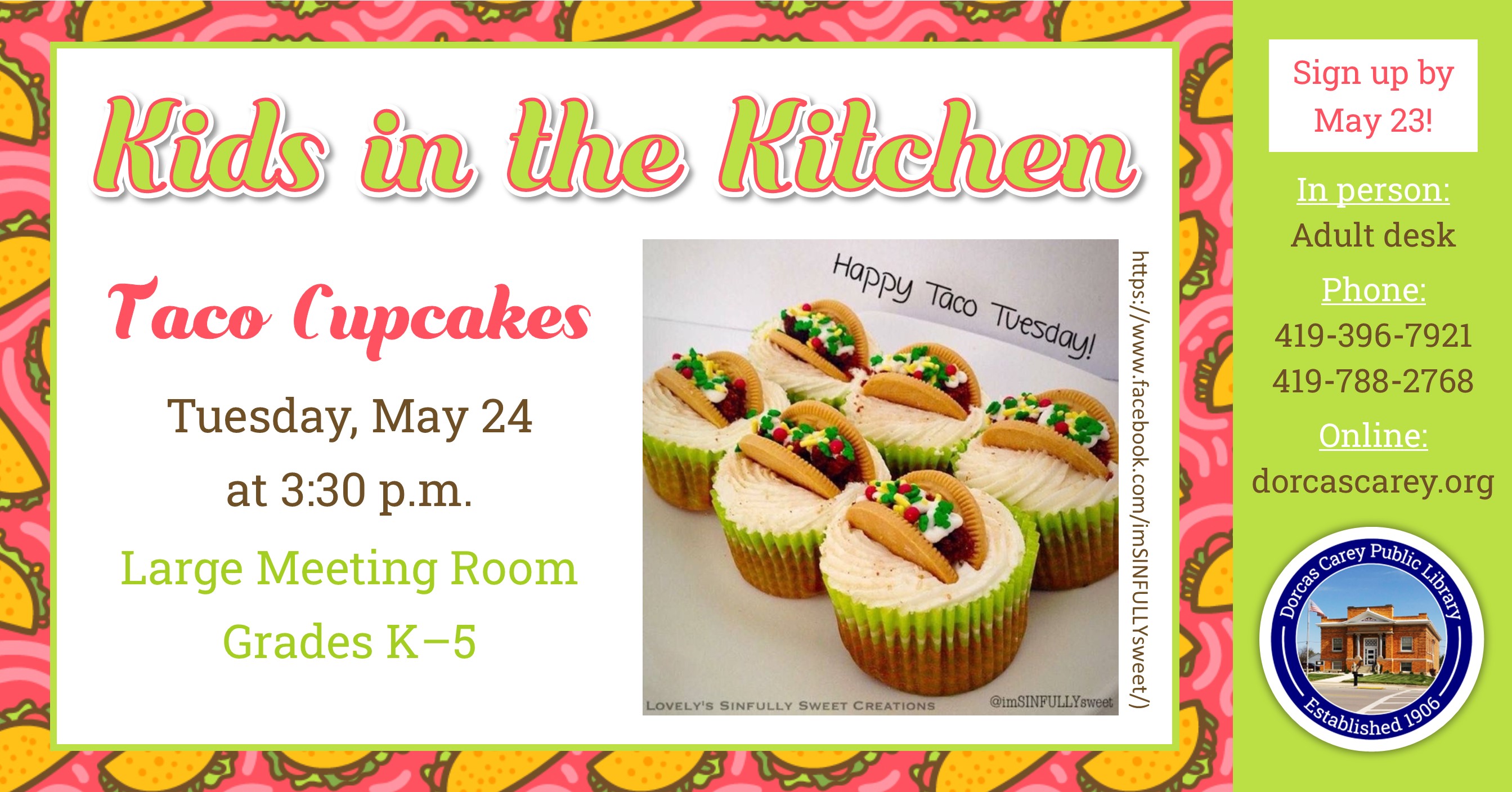 Come to the library on the fourth Tuesday of the month at 3:30 p.m. to learn how to make treats that can be shared with family and friends.  Children in kindergarten through grade 5 are encouraged to join the cooking fun!  This month’s recipe:  Taco Cupcakes.  Please sign up at the adult circulation desk, by phone at 419-396-7921 or 419-788-2768, or on our website at www.dorcascarey.org.