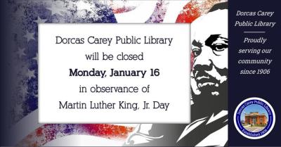 Library Closed in Observance of Martin Luther King, Jr. Day