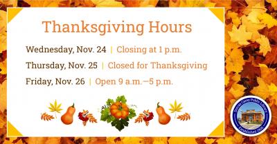 Library Closing at 1 p.m. in observance of Thanksgiving