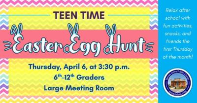 Unwind after school with a different activity every month – games, crafts, snacks and more!  Teen Time is the first Thursday of the month for grades 6 – 12.  This month’s activity will be an Easter Egg Hunt! 