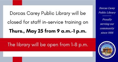 Library Closed 9-1 Staff In-Service Day - Reopen at 1 p.m.