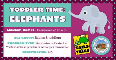 Toddler Time Elephants