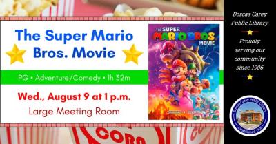 Come enjoy a movie and popcorn at 1 p.m. in the large meeting room of the library!  With help from Princess Peach, Mario gets ready to square off against the all-powerful Bowser to stop his plans from conquering the world. This movie was released in 2023 and is rated PG, the fil will last 1 hour and 32 minutes.